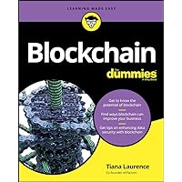 Blockchain For Dummies (For Dummies (Computer/Tech)) Blockchain For Dummies (For Dummies (Computer/Tech)) Paperback