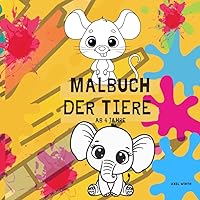 Malbuch der Tiere (German Edition)