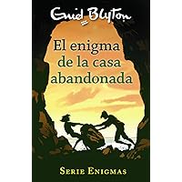Serie Enigmas, 1. El enigma de la casa abandonada (Spanish Edition) Serie Enigmas, 1. El enigma de la casa abandonada (Spanish Edition) Board book