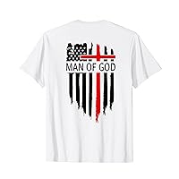 Man Of God America Flag (on back) T-Shirt
