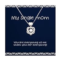Best Single mom Gifts, You are everything to me,!, Single mom Heart Knot Silver Necklace From Son Daughter, Jewelry For Mom