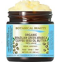 Organic BRAZILIAN GREEN ARABICA COFFEE SEED OIL BUTTER 100% Natural 100% PURE BOTANICALS VIRGIN UNREFINED RAW. 8 Fl oz 240 ml. for FACE, SKIN, BODY, DAMAGED HAIR, NAILS by Botanical Beauty