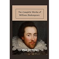 William Shakespeare-The Complete Works of William Shakespeare (Plays and Poems) William Shakespeare-The Complete Works of William Shakespeare (Plays and Poems) Kindle Paperback
