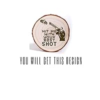 Hit Me with Your Best Shot Wood Coaster Set of 4 Laser Etched Competition Trap Skeet Clay Shooting Gifts
