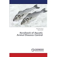 Handbook of Aquatic Animal Diseases Control