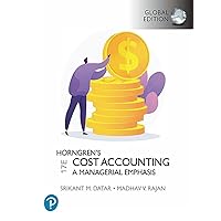 Horngren's Cost Accounting, Global Edition Horngren's Cost Accounting, Global Edition Paperback Printed Access Code