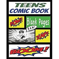 Teens Blank Comic Book: Create Your Own Comics, 120 Pages, 8.5