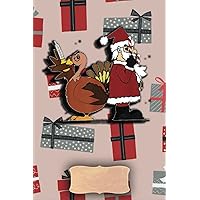 Christmas Thanksgiving Turkey vs Santa Claus Duel Funny: Funny Meme Santa Blank Lined Christmas Notebook Journal Christmas For Kids Women Men 6x9 110 ... gift for Christmas Birthday Special Occasions