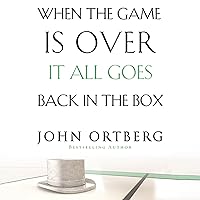 When the Game Is Over, It All Goes Back in the Box When the Game Is Over, It All Goes Back in the Box Paperback Audible Audiobook Kindle Hardcover Audio CD