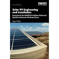 Solar PV Engineering and Installation Solar PV Engineering and Installation Paperback Kindle Hardcover