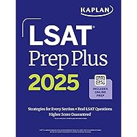 LSAT Prep Plus 2025: Strategies for Every Section + Real LSAT Questions + Online (Kaplan Test Prep) LSAT Prep Plus 2025: Strategies for Every Section + Real LSAT Questions + Online (Kaplan Test Prep) Paperback