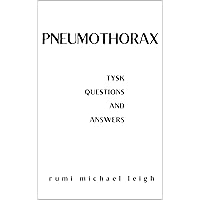Pneumothorax: TYSK (Questions and Answers)