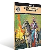 Great Indian Emperors: 3 in 1 (Amar Chitra Katha) Great Indian Emperors: 3 in 1 (Amar Chitra Katha) Kindle Paperback