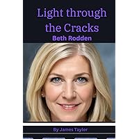 Light through the Cracks: Beth Rodden Light through the Cracks: Beth Rodden Paperback