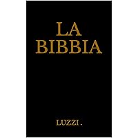 LA BIBBIA (Italian Edition)