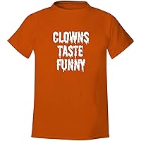 Clowns taste funny. - Men's Soft & Comfortable T-Shirt