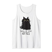 Black cat shirts for boys - Funny Cat Show Me Your Kitties Tank Top