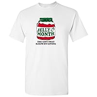 Jelly of The Month Club, The Gift That Keeps On Giving - Funny Christmas Movie T Shirt