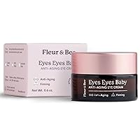 FLEUR & BEE Anti Aging Eye Cream | Clean, 100% Vegan & Cruelty Free | For Dark Circles, Puffy Eyes and Wrinkles | All Skin Types | Eyes Eyes Baby 0.6 oz