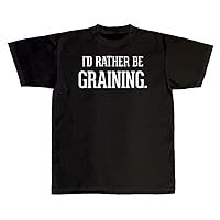 I'd Rather Be GRAINING. - New Adult Men's T-Shirt