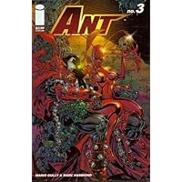 Ant #3 Reality Bites Part Three