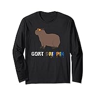 Gort Drippin Funny Capybara Pulls Up Drip Meme Long Sleeve T-Shirt