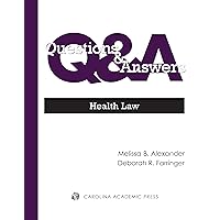 Questions & Answers: Health Law Questions & Answers: Health Law Kindle Paperback