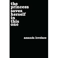 the princess saves herself in this one (Women Are Some Kind of Magic) the princess saves herself in this one (Women Are Some Kind of Magic) Paperback Audible Audiobook Kindle Hardcover