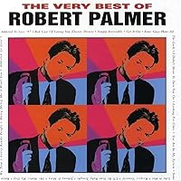 The Very Best of Robert Palmer The Very Best of Robert Palmer Audio CD Audio, Cassette