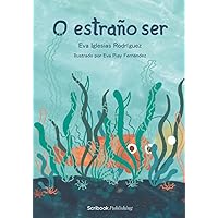 O extraño ser (Galician Edition) O extraño ser (Galician Edition) Paperback