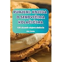 Punjeni Knjiga O SendviČima KolaČiĆima (Croatian Edition)