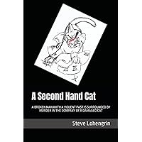 A Second Hand Cat A Second Hand Cat Paperback Kindle