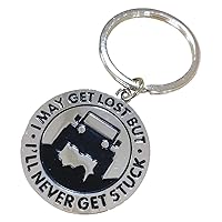 I May Get Lost But I'll Never Get Stuck - Keychain Keyring - Double Sided - 4x4 Offroad Off-Road