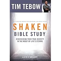 Shaken Bible Study: Discovering Your True Identity in the Midst of Life's Storms Shaken Bible Study: Discovering Your True Identity in the Midst of Life's Storms Paperback Audible Audiobook Kindle Hardcover Audio CD
