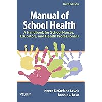 Manual of School Health Manual of School Health Paperback Kindle
