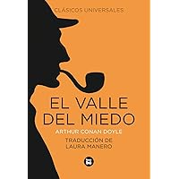 El valle del miedo (Letras mayúsculas. Clásicos universales) (Spanish Edition) El valle del miedo (Letras mayúsculas. Clásicos universales) (Spanish Edition) Paperback