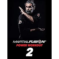 Martial Fusion Power Workout 2