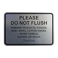 Signs ByLITA Classic Framed, Please Do Not Flush Feminine Products, Tissues, Baby Wipes, Cotton Swabs, Paper Towels, Diapers or Trash. Thank you, Sign (Brushed Silver) - Small