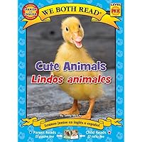 We Both Read: Cute Animals/Lindos Animales (Bilingual in English and Spanish) We Both Read: Cute Animals/Lindos Animales (Bilingual in English and Spanish) Paperback