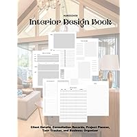 Hardcover Interior Design Book - Client Details, Consultation Records, Project Planner, Task Tracker, and Business Organizer