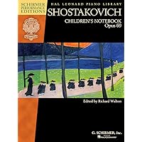 Shostakovich - Children's Notebook, Opus 69: Schirmer Performance Editions Hal Leonard Piano Library