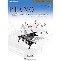 Piano Adventures - Performance Book - Level 2A Piano Adventures - Performance Book - Level 2A Paperback Kindle