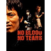 No Blood No Tears