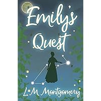 Emily's Quest (Emily Starr)
