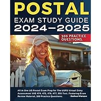 POSTAL Exam Study Guide 2024-2025 All in One US Postal Exam Prep for the USPS Virtual Entry Assessment VAE 474, 475, 476, 477, 955 Test. Featuring Exam Review Material, 309 Practice Questions