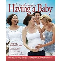 Simple Guide to Having a Baby Simple Guide to Having a Baby Paperback Kindle