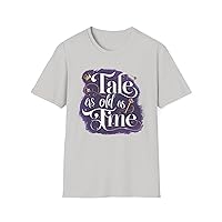 Emotional Motivation Quote ‘Tale As Old As Time’ Unisex Cotton T-Shirt