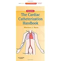 The Cardiac Catheterization Handbook (Expert Consult) The Cardiac Catheterization Handbook (Expert Consult) Paperback Kindle