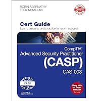 CompTIA Advanced Security Practitioner (CASP) CAS-003 Cert Guide (Certification Guide) CompTIA Advanced Security Practitioner (CASP) CAS-003 Cert Guide (Certification Guide) Hardcover Kindle