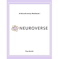 Neuroverse - A Neurodiversity workbook !: What is Neurodiversity